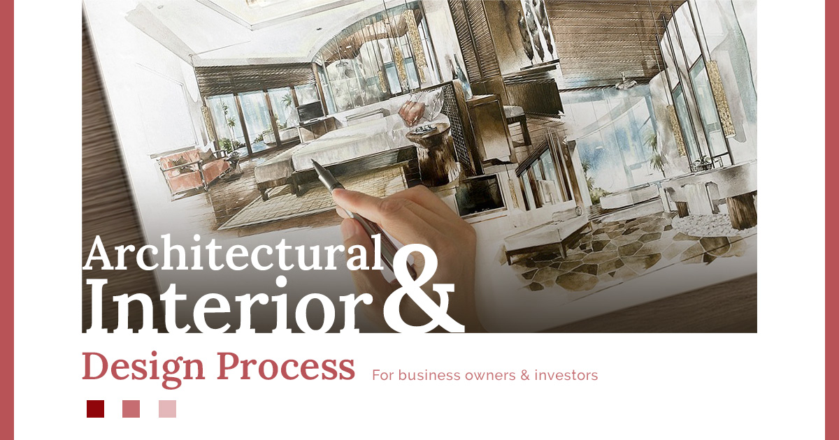 Architectural & Interior Design Process